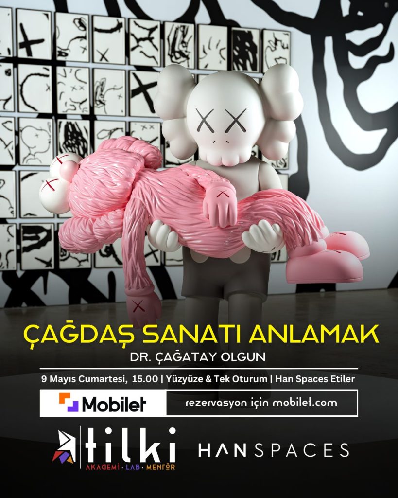 ÇAĞDAŞ SANATI ANLAMAK ATÖLYE GÖRSEL