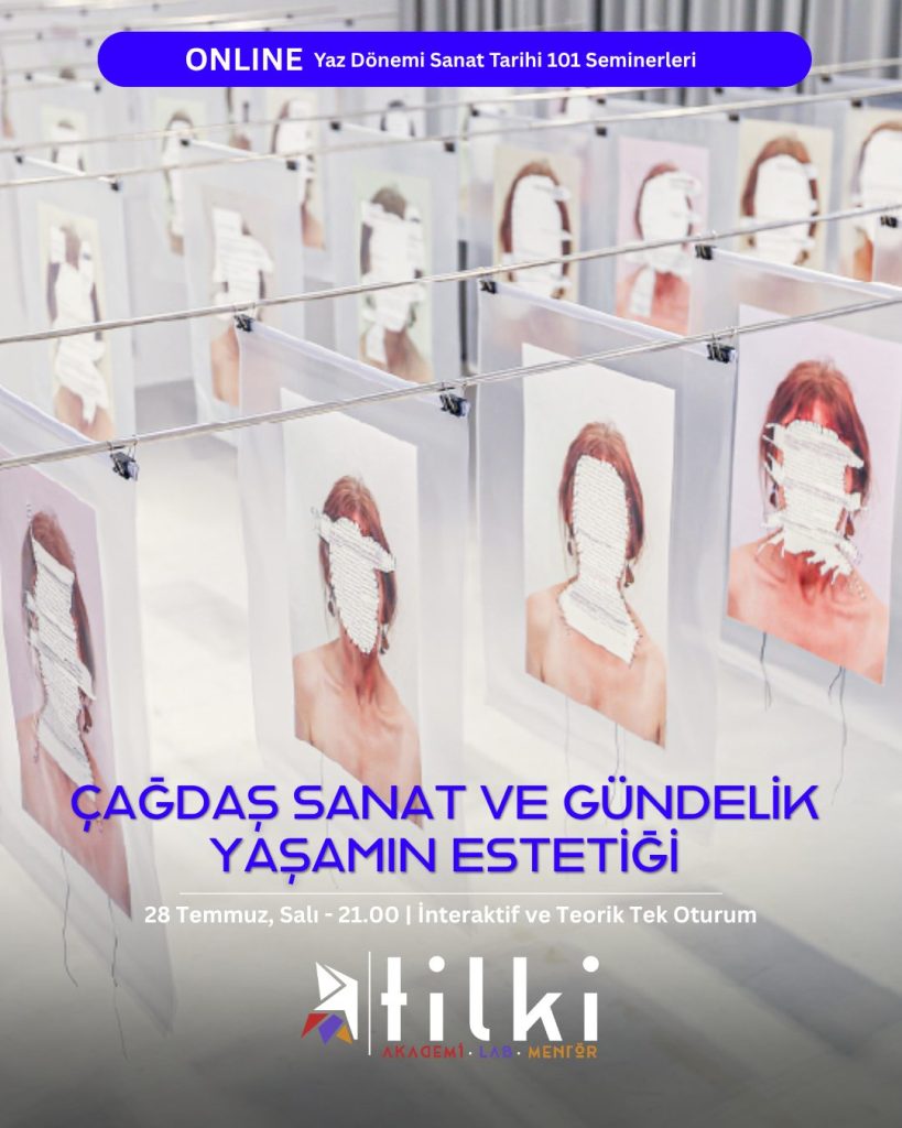 çağdaş sanat ve gündelik yaşamın estetiği atölye görseli çağdaş sanat ve gündelik yaşamın estetiği atölye görseli