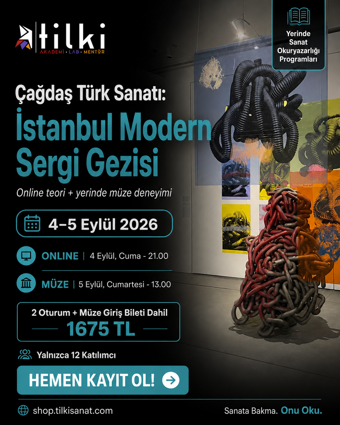 İstanbul Modern Çağdaş Türk Sanatı Yerinde Sanat Okuryazarlığı Programı