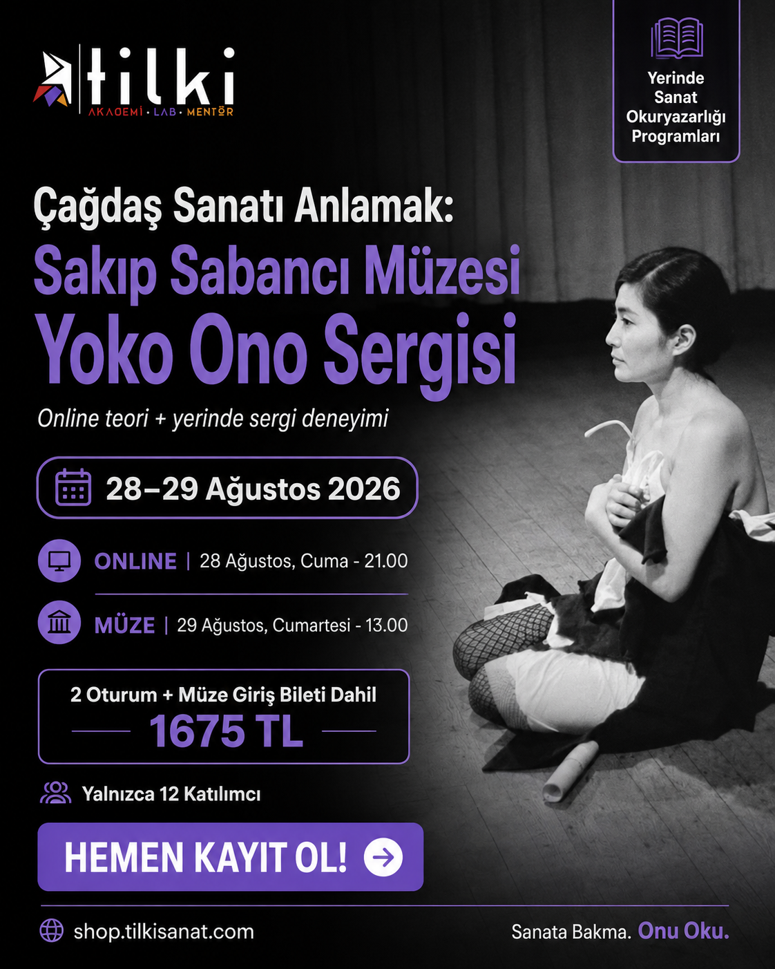 Sakıp Sabancı Müzesi Yoko Ono sergisi Yerinde Sanat Okuryazarlığı Programı