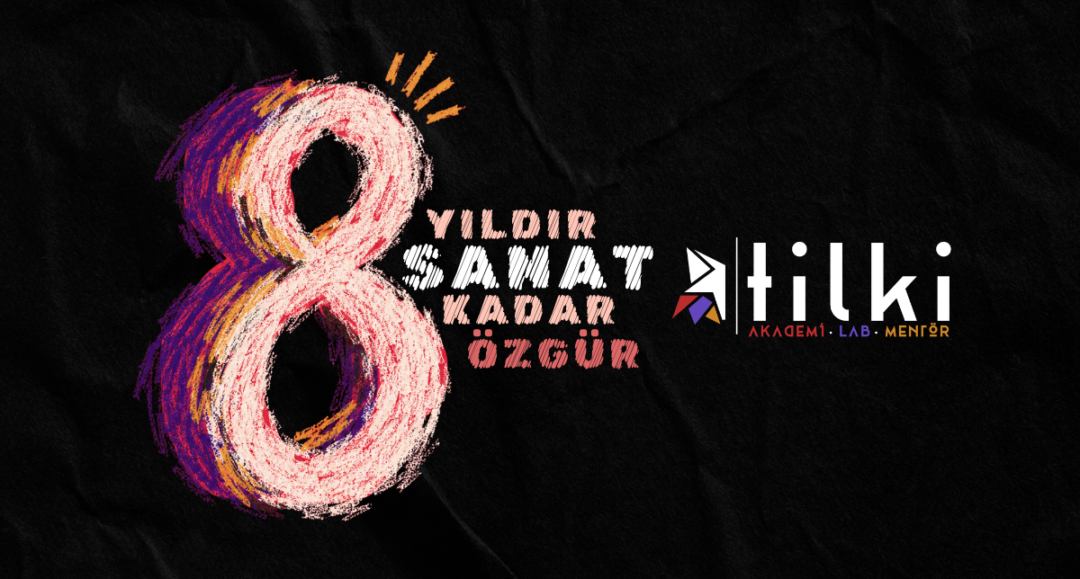 Tilki Sanat 8. Yılına Giriyor: Yeni Sorular, Yeni Bakışlar, Yeni Programlar